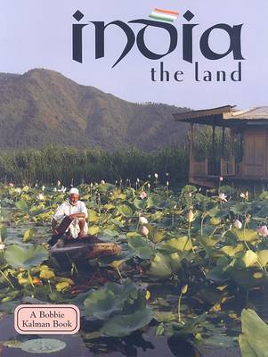 India - the Land by Bobbie Kalman image