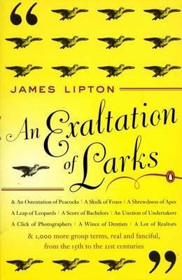 Exaltation of Larks by James Lipton image