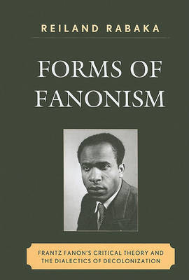 Forms of Fanonism by Reiland Rabaka image