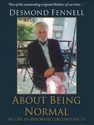 About Being Normal by Desmond Fennell image