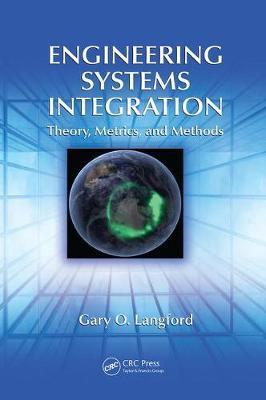 Engineering Systems Integration by Gary O Langford image
