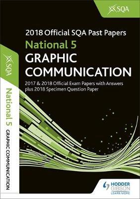 National 5 Graphic Communication 2018-19 SQA Specimen and Past Papers with Answers by SQA image