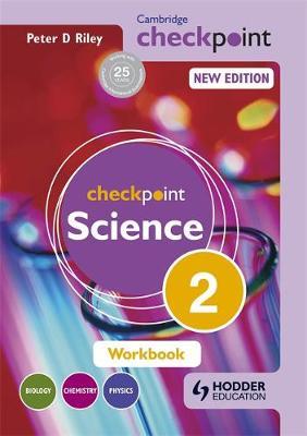 Cambridge Checkpoint Science Workbook 2 by Peter Riley image