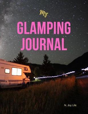 My Glamping Journal by N Joy Life image