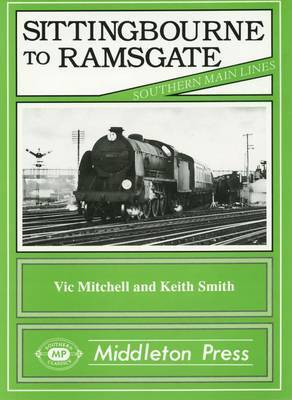 Sittingbourne to Ramsgate by Vic Mitchell image