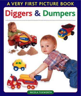 Diggers and Dumpers by Nicola Tuxworth image