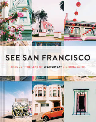 See San Francisco on Hardback by Victoria Smith