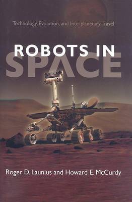 Robots in Space by Roger D Launius image