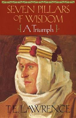 Seven Pillars of Wisdom by T.E. Lawrence image