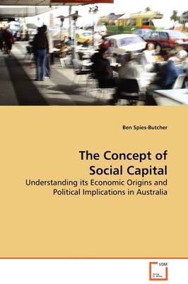 The Concept of Social Capital by Ben Spies-Butcher image