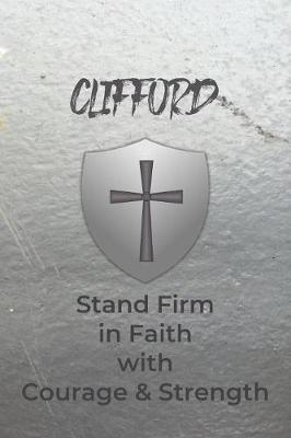Clifford Stand Firm in Faith with Courage & Strength by Courageous Faith Press image