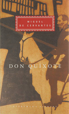 Don Quixote on Hardback by Miguel de Cervantes