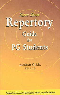 Sure Shot Repertory Guide for PG Students by G.S.R. Kumar image
