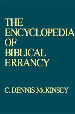 The Encyclopedia Of Biblical Errancy by C.Dennis McKinsey image