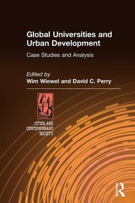 Global Universities and Urban Development: Case Studies and Analysis by Wim Wiewel image