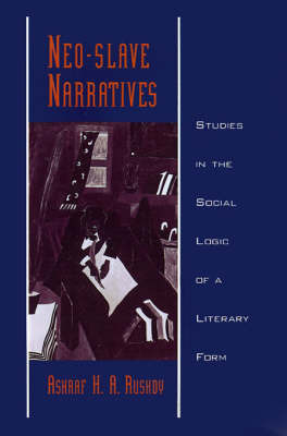 Neo-slave Narratives by Ashraf H.A. Rushdy image
