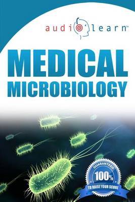 Medical Microbiology AudioLearn on Paperback by Audiolearn Content Team