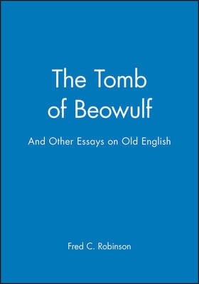 The Tomb of Beowulf by Fred C. Robinson image