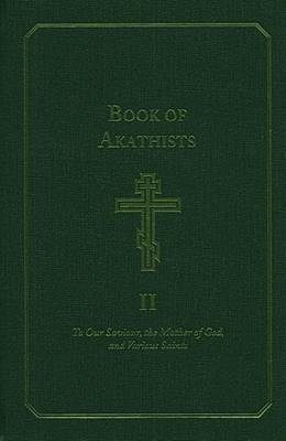 Book of Akathists Volume I by Holy Trinity Monastery image