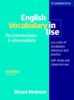 English Vocabulary in Use Pre-intermediate and Intermediate by Stuart Redman image