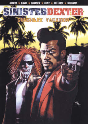 Sinister Dexter: Gunshark Vacation by Dan Abnett image
