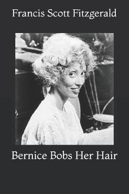 Bernice Bobs Her Hair F Scott Fitzgerald Book In Stock Buy
