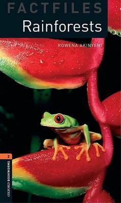 Oxford Bookworms Library Factfiles: Level 2:: Rainforests by Rowena Akinyemi image