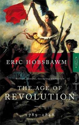 The Age Of Revolution by Eric Hobsbawm image