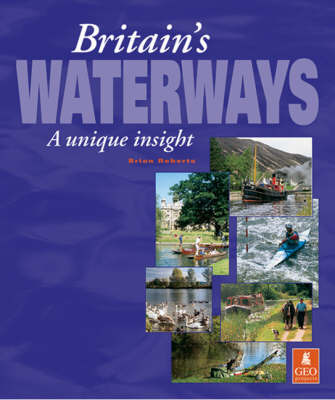 Britain's Waterways by Brian Roberts image