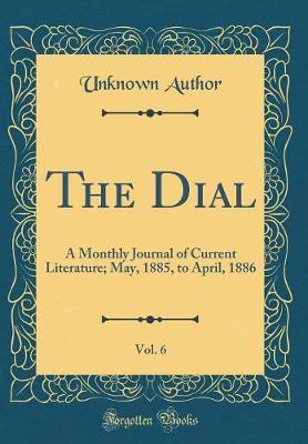 The Dial, Vol. 6 by Unknown Author image