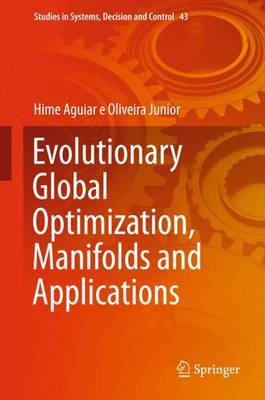 Evolutionary Global Optimization, Manifolds and Applications on Hardback by Hime Aguiar e Oliveira Junior