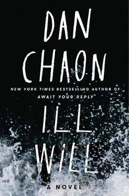 Ill Will by Dan Chaon image