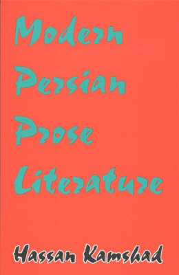Modern Persian Prose Literature by Hassan Kamshad image