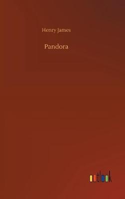 Pandora by Henry James image
