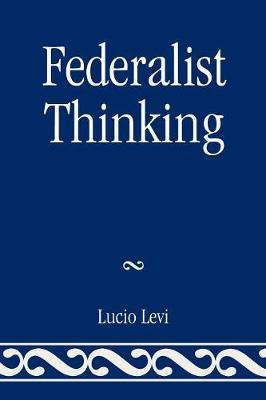 Federalist Thinking by Lucio Levi image