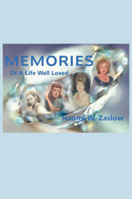 Memories on Hardback by Naomi, W. Zaslow