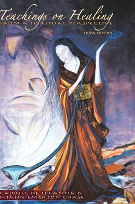 Teachings on Healing, From a Spiritual Perspective by Gabriel of Urantia image