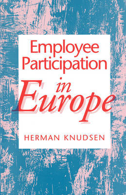 Employee Participation in Europe by Herman Knudsen image