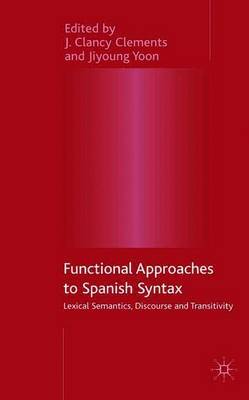 Functional Approaches to Spanish Syntax image