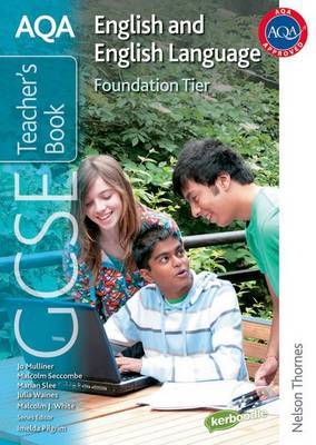 AQA GCSE English and English Language Foundation Tier Teacher's Book by Malcolm Seccombe image