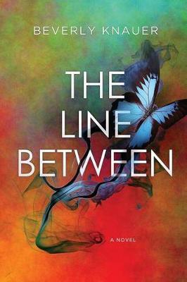 The Line Between by Beverly Knauer image