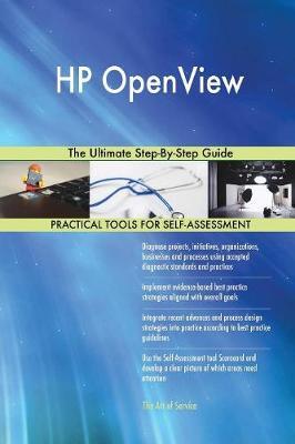 HP Openview the Ultimate Step-By-Step Guide by Gerardus Blokdyk image
