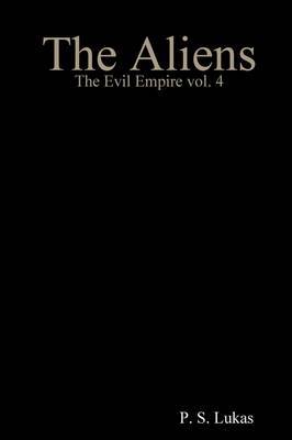 The Evil Empire Vol. 4 The Aliens image