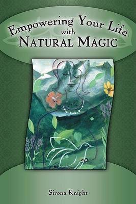 Empowering Your Life With Natural Magic image