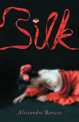 Silk by Alessandro Baricco image