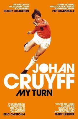 My Turn: The Autobiography by Johan Cruyff image