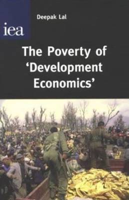 The Poverty of Development Economics by Deepak Lal image