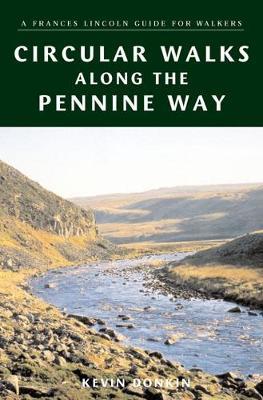 Circular Walks Along the Pennine Way on Paperback by Kevin Donkin