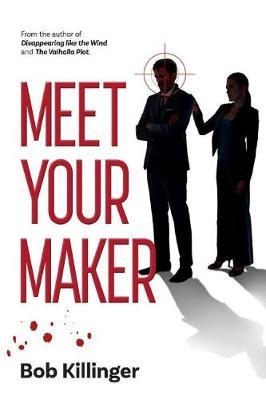 Meet Your Maker by Bob Killinger image