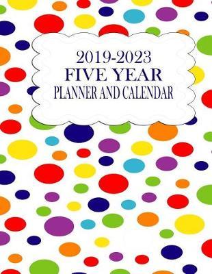 2019 2023 five year planner and calendar big sky ink book five year planner calendar